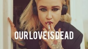 Indie pop artist, musician Anastasia Ledovskaya OUR LOVE IS DEAD